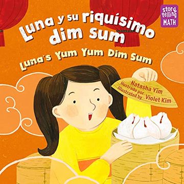 portada Luna Y Su Riquísimo Dim Sum / Luna's Yum Yum Dim Sum