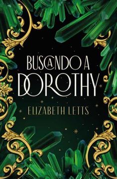 portada En Busca de Dorothy (in Spanish)