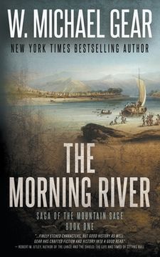 portada The Morning River: Saga of the Mountain Sage, Book One: A Classic Historical Western Series