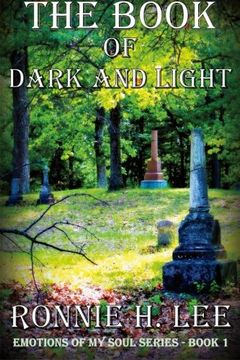 portada The Book of Dark and Light (Emotions of my Soul series) (Volume 1)