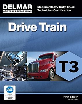 portada Ase Test Preparation - t3 Drive Train (Delmar ase Test Preparation) 