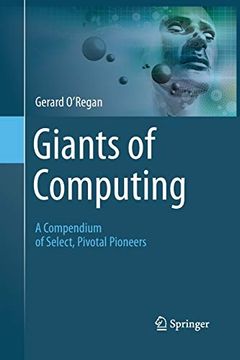 portada Giants of Computing: A Compendium of Select, Pivotal Pioneers