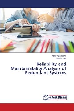 portada Reliability and Maintainability Analysis of Redundant Systems (en Inglés)