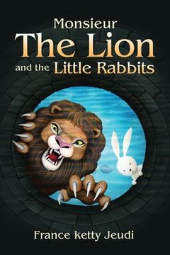 portada Monsieur The Lion and the Little Rabbits (en Inglés)
