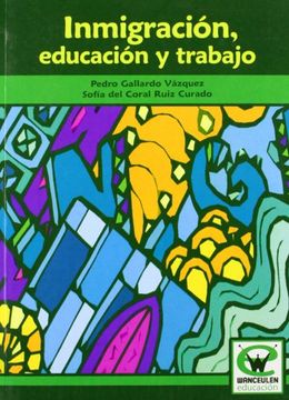 portada Inmigracion, Educacion y Trabajo (in Spanish)