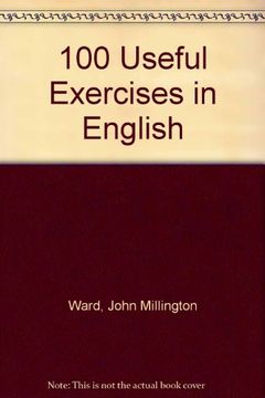portada One Hundred Useful Exercises in English: Students Edition 