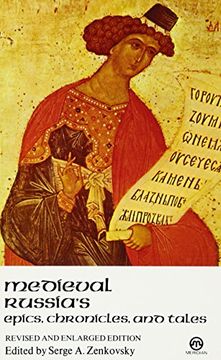 portada Medieval Russia's Epics, Chronicles, and Tales (Meridian) (en Inglés)