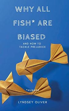 portada Why all Fish are Biased and how to Tackle Prejudice 