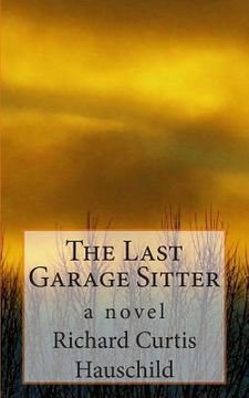 portada The Last Garage Sitter (in English)