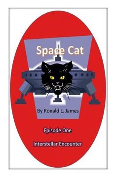portada Space Cat - Episode 1: Interstellar Encounter (en Inglés)