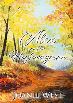 portada Alex and the Highwayman (en Inglés)