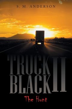 portada Truck Black Ii: The Hunt