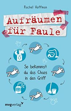 portada Aufräumen für Faule: So Bekommst du das Chaos in den Griff (en Alemán)