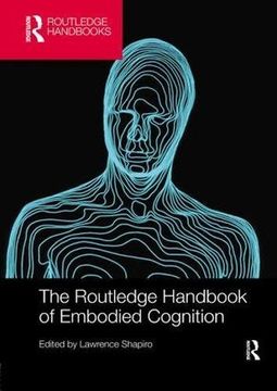 portada The Routledge Handbook of Embodied Cognition (Routledge Handbooks in Philosophy)