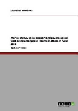portada martial status, social support and psychological well-being among low-income mothers in rural area (en Inglés)