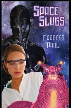 portada Space Slugs (en Inglés)