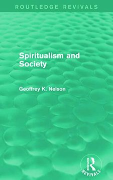 portada Spiritualism and Society (Routledge Revivals) (en Inglés)