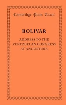 portada Address to the Venezuelan Congress at Angostura (Cambridge Plain Texts) (in Spanish)
