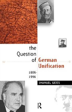 portada the question of german unification: 1806-1996 (en Inglés)