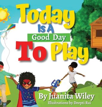portada Today Is a Good Day to Play (en Inglés)