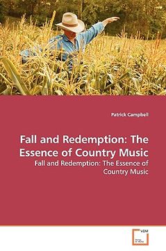 portada fall and redemption: the essence of country music (en Inglés)