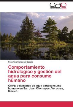 portada comportamiento hidrol gico y gesti n del agua para consumo humano (in English)
