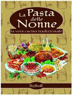 portada La Pasta Delle Nonne Aa. Vv.