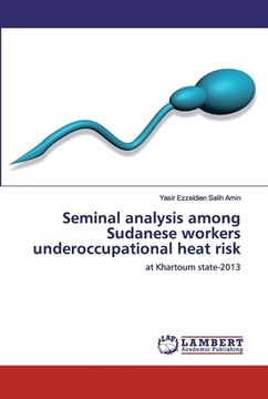 portada Seminal analysis among Sudanese workers underoccupational heat risk (en Inglés)