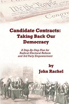 portada Candidate Contracts: Taking Back our Democracy (en Inglés)