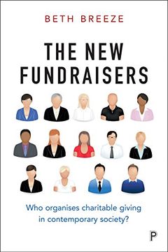 portada The New Fundraisers: Who organises charitable giving in contemporary society?