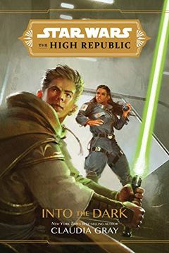 portada Star Wars the High Republic: Into the Dark (en Inglés)