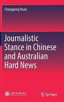 Journalistic Stance in Chinese and Australian Hard News (en Inglés)