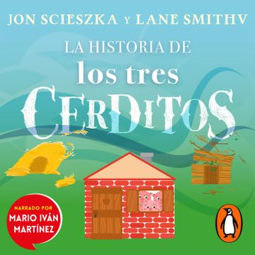 Libro La Historia De Los Tres Cerditos De Jon Scieszka - Buscalibre