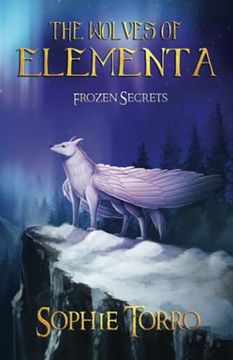 portada The Wolves of Elementa: Frozen Secrets (en Inglés)