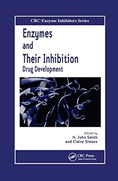 portada Enzymes and Their Inhibitors: Drug Development (Crc Enzyme Inhibitor) (in English)