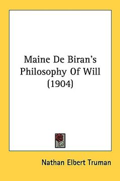 portada maine de biran's philosophy of will (1904) (en Inglés)