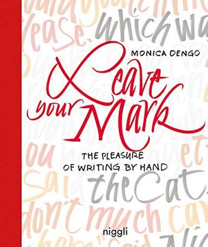 portada Leave Your Mark: The Pleasure of Writing by Hand 