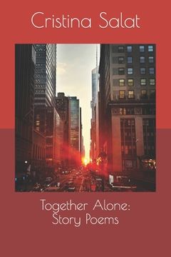 portada Together Alone: Story Poems (en Inglés)