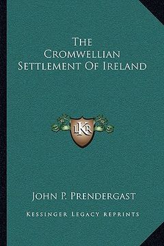 portada the cromwellian settlement of ireland (en Inglés)