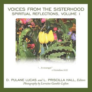 portada Voices from the Sisterhood: Spiritual Reflections, Volume 1 (en Inglés)