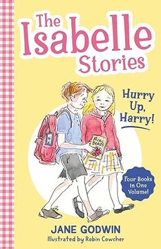 portada The Isabelle Stories: Volume 2: Hurry up, Harry! (in English)