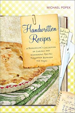 portada Handwritten Recipes: A Bookseller's Collection of Curious and Wonderful Recipes Forgotten Between the Pages (en Inglés)