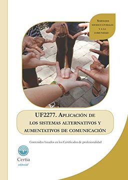 Libro Uf2277 Aplicación De Los Sistemas Alternativos Y Aumentativos De ...