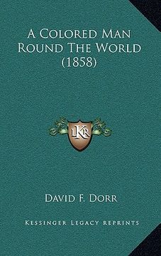 portada a colored man round the world (1858)