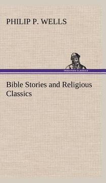 portada bible stories and religious classics (en Inglés)