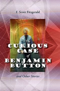 portada the curious case of benjamin button and other stories (en Inglés)