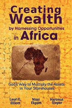 portada creating wealth by harnessing opportunities in africa (en Inglés)