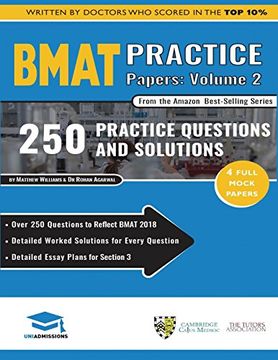 portada Bmat Practice Papers Volume 2: 4 Full Mock Papers, 250 Questions in the Style of the Bmat, Detailed Worked Solutions for Every Question, Detailed. (The Ultimate Bmat Practice Papers Guide) (in English)