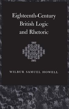 portada Eighteenth-Century British Logic and Rhetoric (in English)