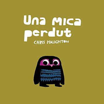 portada Una Mica Perdut (Llibre de Cartró) [Próxima Aparición] (in Spanish)